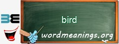 WordMeaning blackboard for bird